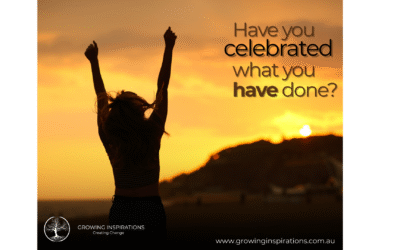 Have you celebrated what you’ve done?